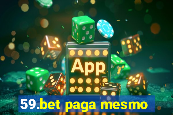 59.bet paga mesmo